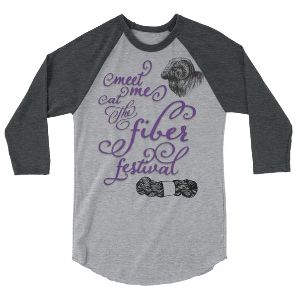 Meet me at the Fiber Fest raglan shirt
